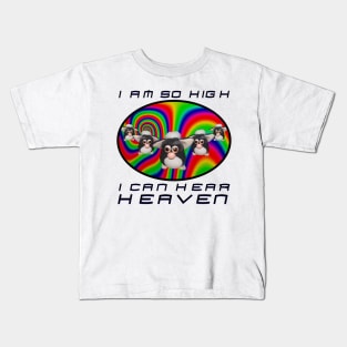 i am so high i can hear heaven Kids T-Shirt